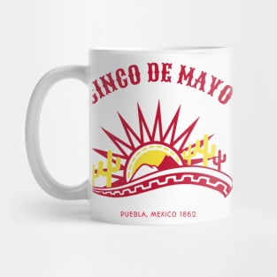 Cinco de Mayo 1862 Puebla Mexico Mug